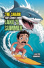 The Shark That Almost Ruined Jake's Summer