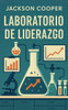 Laboratorio de Liderazgo