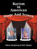 Racism In American Stage And Screen