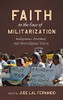 Faith In The Face Of Militarization