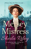 The Mersey Mistress - 9781801629553