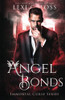 Angel Bonds (Immortal Curse Series)