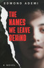 The Names We Leave Behind