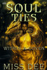 Soul Ties Within a Coven