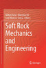 Soft Rock Mechanics And Engineering