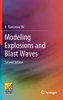 Modeling Explosions And Blast Waves