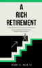 A Rich Retirement
