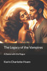 The Legacy of the Vampires: A Dance with the Rogue