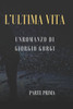 L'ultima vita