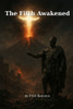 The Fifth Awakened