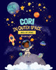 Cori in Outer Space: ABCs OF SPACE