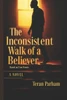 The Inconsistent Walk of a Believer