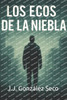 Los Ecos de la Niebla