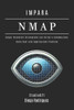 Impara Nmap: Esegui Scansioni Strategiche con Script e Automazione - Dai Fondamenti alle Applicazioni Pratiche.
