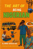 The Art of Being Nigerian