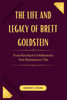 The Life and Legacy of Brett Goldstein: From Roy Kent to Hollywood's New Renaissance Man