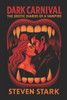 Dark Carnival: The Erotic Diaries of a Vampire