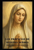Las Profecías de Nuestra Señora: Sobre La Crisis En La Iglesia Católica