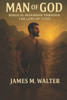 Man of God: Biblical Manhood Through the Lens of Titus