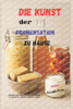 Die Kunst der Fermentation zu Hause: Rezepte und Tipps für die Herstellung fermentierter Lebensmittel zu Hause