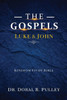 Kingdom Study Bible: The Gospels of Luke and John