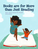Books Are For More Than Just Reading