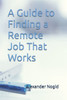 A Guide to Finding a Remote Job That Works