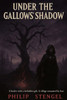 Under the Gallows' Shadow