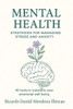 Mental Health: Strategies for Managing Stress and Anxiety