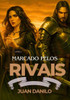 Marcado pelos Rivais