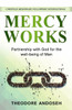 Mercy Works: Partnership with God for the well-being of Man