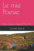 Le mie Poesie: Poesie d'amore e viaggio 1998-2025