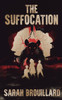 The Suffocation
