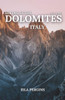 Hiking Guide to the Dolomites, Italy: Top Trails, Multi-Day Treks, Scenic Routes, Local Tips, and Essential Planning for an Unforgettable Mountain Adv