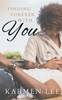 Finding Forever With You: A Second-Chance Novella