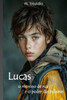 Lucas: o menino de rua e o poder das palavras