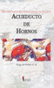 III Certamen Internacional de Haikus "Acueducto de Hornos"