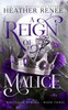 A Reign of Malice: A Wolf Shifter Romantasy Standalone