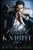 Brutal Knight: Une romance avec un milliardaire