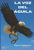 La última Voz del Águila