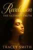 Revelation: The Ultimate Truth