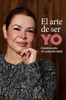 El arte de ser yo: Celebrando mi autenticidad