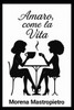 Amaro, come la vita