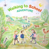 Walking to School Adventure - 9798282984743
