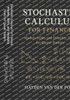 Stochastic Calculus for Finance: Models, SDEs, and Volatility Tools for Quant Traders: Mastering Stochastic Models, SDEs, and Volatility Tools for Alg