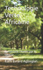 Technologie Verte Africaine: Construire l'Avenir par le Solaire