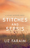 Stitches And Sepsis (Vivian Chastain)