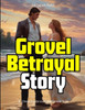Grovel Betrayal Story: A Cheating Grovel Romance Tale