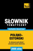 Polsko-estoński slownik tematyczny 3000 slów