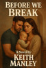 Before We Break - 9798283999944